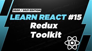 Learn React 15 Redux Toolkit [upl. by Dewain]