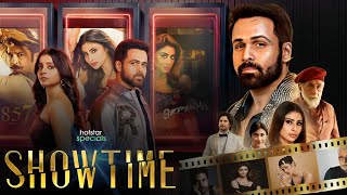 Showtime  Official Release Date Update  Emraan Hashmi  Showtime Web Series Trailer  Hotstar [upl. by Welford]