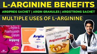 ARGIPREG SACHET  ARGIN  ARGISTRONG SACHET  L ARGINIE BENEFITS amp DOSE  HOW IT WORKS [upl. by Berta]