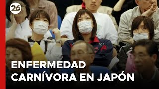 ASIA  Se propaga quotenfermedad carnívoraquot detectada en Japón [upl. by Annaliese]