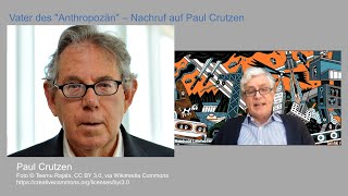 Leinfelder Nachruf auf Paul Crutzen [upl. by Ellenehc]