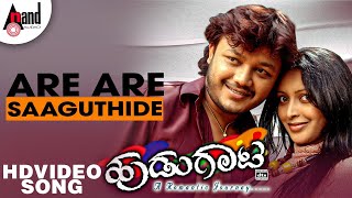 Hudugaata  Are Are Saguthide  Golden Star Ganesh  Rekha  Jessie Gift  Kannada Video Song [upl. by Reinwald]