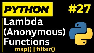 Python Anonymous Function  lambda function in Python  Learn Python Programming Ep 27 [upl. by Lehte]