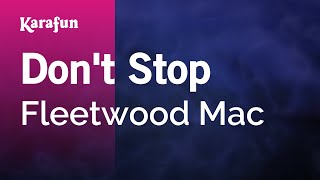 Dont Stop  Fleetwood Mac  Karaoke Version  KaraFun [upl. by Esinad]