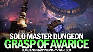 Solo Master Grasp of Avarice Dungeon Warlock Destiny 2 30th Anniversary [upl. by Morvin]