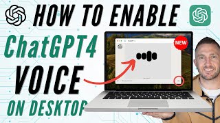 How to Enable ChatGPT Voice on Desktop Computer GPT4 [upl. by Einnov]