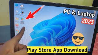 PC amp laptop mein play store kaise download karen  how to download playstore in laptop 2023 [upl. by Pulchia]