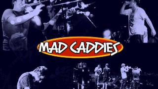 Mad Caddies  Betty [upl. by Hobard]