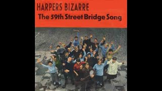 Harpers Bizarre  59th Street Bridge Song Feelin Groovy  Sofa King Karaoke [upl. by Eelyk]