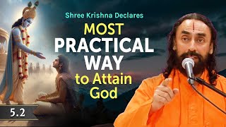 MOST Practical Way to Attain God  Shree Krishna Declares in Gita 52  Swami Mukundananda [upl. by Adnole]