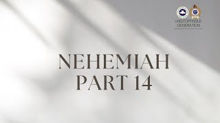 NEHEMIAH 14 [upl. by Nimra]