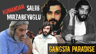 Kumandan Salih MİRZABEYOĞLU Gangsta Paradise [upl. by Glenda]