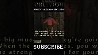 Adventures in Oblivion in 60 Seconds [upl. by Ardnatal]