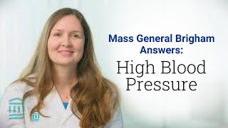 High Blood Pressure Hypertension Symptoms amp Ways to Lower It  Mass General Brigham [upl. by Kired146]