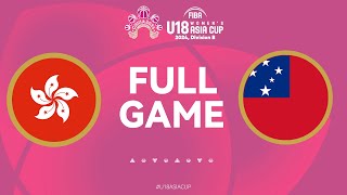 Hong Kong China v Samoa  Full Basketball Game  FIBA U18 Womens Asia Cup 24  Div B  Group Phase [upl. by Osborne]