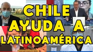 CHILE AYUDA A LATINOAMÉRICA SOLIDARIDAD CHILENOS  REGALAN VACUNAS Y AYUDA VACUNACIÓN MASIVA [upl. by Roy480]