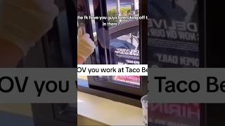 CUSTOMER YELLS AT TACO BELL EMPLOYEE shorts [upl. by Taite]