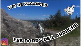 VTT DES BORDS DE L ARDECHE [upl. by Fridlund201]