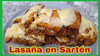 Lasaña de Plátano Maduro en Sartén  Lasaña de Queso y Carne Molida [upl. by Newby299]