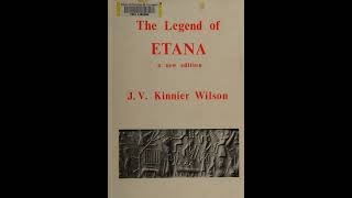 The legend of Etana cuneiform astronomy akkad semitic languages language books history [upl. by Nerb80]