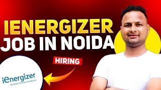 Ienergizer Hiring for domestic and international Process jobs  Jobs In Noida  BPO job in Delhi [upl. by Diandra715]