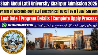 Shah Abdul Latif University Khairpur Admission 2024  SALU University Khairpur  Admission 2024 [upl. by Yesrod]