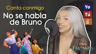 quotNo se habla de Brunoquot Canta con Kay  VERSIÓN COMPLETA [upl. by Llevert]