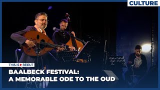 Baalbeck Festival A Memorable Ode to the Oud [upl. by Hagar]