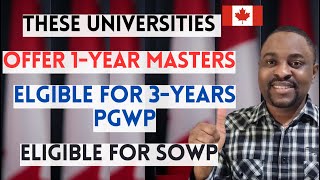 Top Universities That Offer 1YEAR MASTERS In Canada For International Students  3years PGWP [upl. by Chap]