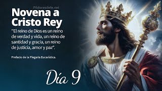 Novena a Cristo Rey Día 9 El Reino de Dios es un Tesoro Escondido [upl. by Vokaay]