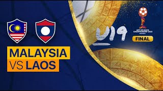 Malaysia vs Laos Final AFF U19 [upl. by Zurc]