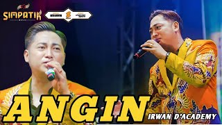 ANGIN  IRWAN DACADEMY  LIVE WINONG PATI JAWA TENGAH  SIMPATIK MUSIC [upl. by Pudens523]