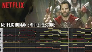 Rescoring Netflixs Roman Empire Theme  Film Composing [upl. by Anastas]