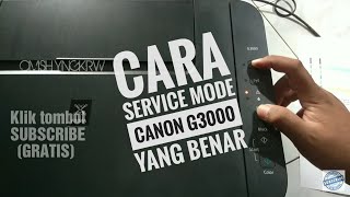 CARA SERVICE MODE CANON G3000 YANG BENAR [upl. by Emmett]