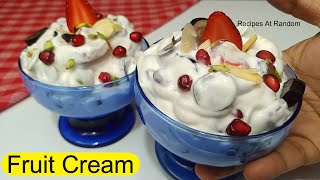 Fruit Cream Recipe बाजार जैसी फ्रूट क्रीम Fruit cream Dessert FruitSalad Indian Dessert Recipe [upl. by Esaele]