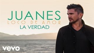 Juanes  La Verdad Audio [upl. by Lennej582]