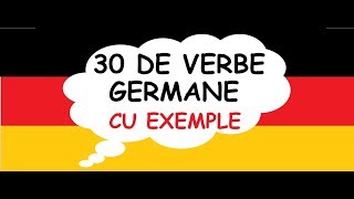 Invata germana  rapid si usor  30 DE VERBE Germane cu EXEMPLE [upl. by Arlyne]