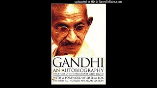 Autobiography by Gandhi audio book part 1 of 8 [upl. by Einad]