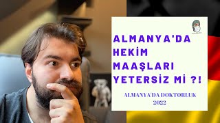 Almanyada Doktorluk 2022  Almanyada Doktor Maaşları Yeterli Mi [upl. by Lin476]