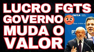 GOVERNO MUDA VALOR DO FGTS LIBERADO PELA DISTRIBUIÇÃO DO RESULTADO LUCROS DO FGTS  NOVO FGTS 2024 [upl. by Derek]