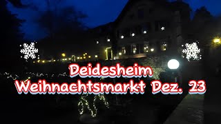 Besuch Deidesheimer Weihnachtsmarkt Dezember 2023 [upl. by Ticon140]