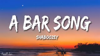 Shaboozey  A Bar Song Tipsy Lyrics [upl. by Ydaj]