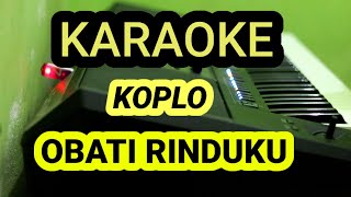 OBATI RINDUKU  KARAOKE VERSI KOPLO  Cut Rani [upl. by Enetsirk]