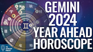 Gemini 2024 Horoscope ♊ Year Ahead Astrology [upl. by Queridas]