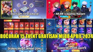 BOCORAN 15 EVENT GRATISAN MOBILE LEGENDS APRIL 2024 EVENT BELI SKIN EPIC 1 DIAMOND KOF DAN JJK [upl. by Nuahsed549]