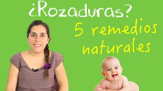 Remedios naturales para las rozaduras de tu bebé [upl. by Demott]