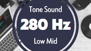 Pure Sound 280 Hz Test Tone Signal Sine Waveform Low MID [upl. by Fabrianna]