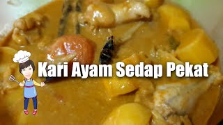 Kari Ayam Sedap Pekat [upl. by Lynn323]