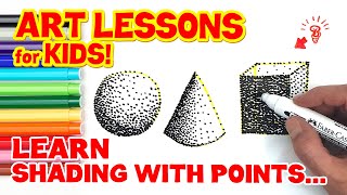 LEARN SHADING WITH POINTS POINTILLISM ART LESSON FOR KIDS [upl. by Stokes]