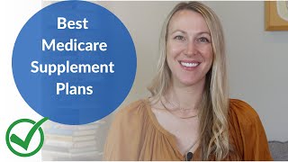 Best Medicare Supplement Plans for 2024 and 2023 [upl. by Airekal739]